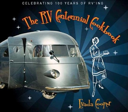 cover image The RV Centennial Cookbook