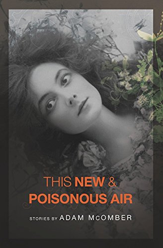 cover image This New & Poisonous Air