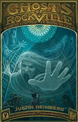 cover image Ghosts of Rockville: Search for the Dominion Glass