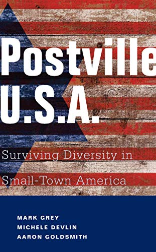 cover image Postville: USA: Surviving Diversity in Small-Town America