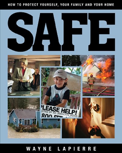 cover image Safe: The Responsible American's Guide to Home and Family Security