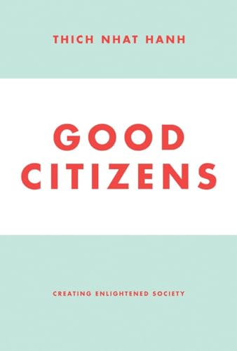 cover image Good Citizens: Creating Enlightened Society