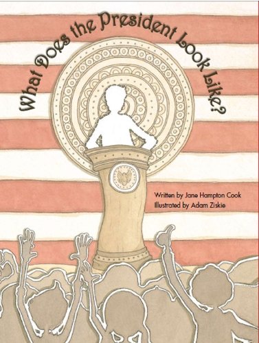 cover image What Does the President Look Like?