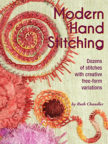 cover image Modern Hand Stitching: Dozens of Stitches with Creative Free-Form