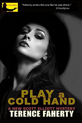 cover image Play a Cold Hand: A Scott Elliott Hollywood Mystery