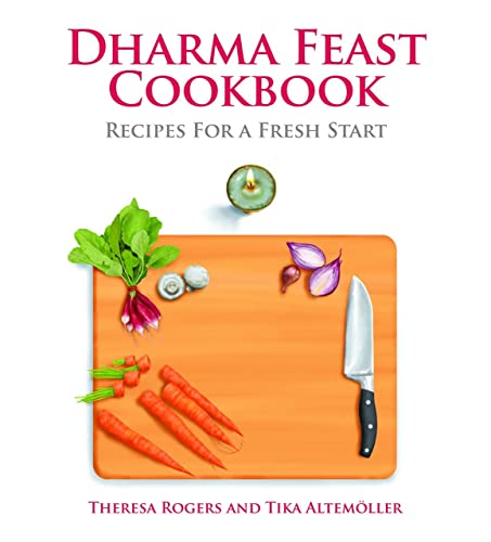cover image Dharma Feast Cookbook: Recipes for a Fresh Start