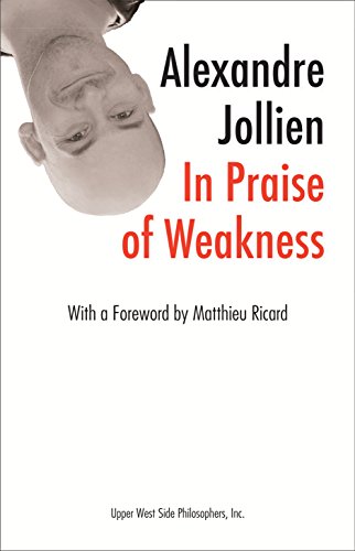 cover image In Praise of Weakness