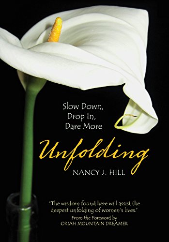 cover image Unfolding: Slow Down, Drop In, Dare More