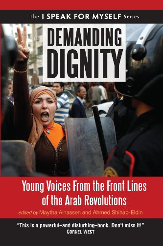 cover image Demanding Dignity: Young Voices from the Front Lines of the Arab Revolutions