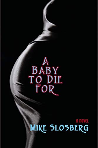 cover image A Baby to Die For