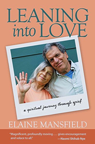 cover image Leaning into Love: A Spiritual Journey through Grief