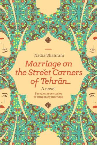 cover image Marriage on the Street Corners of Tehran