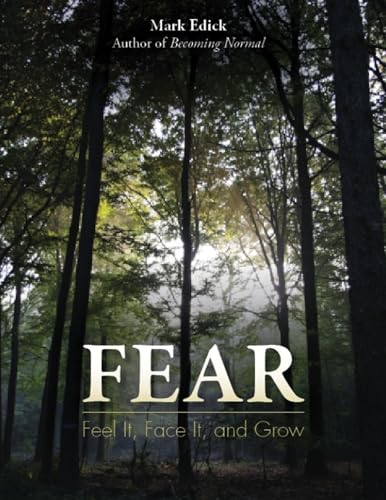 cover image Fear: Feel It, Face It, and Grow