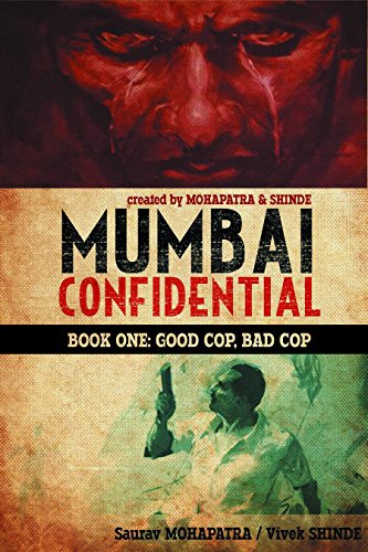 cover image Mumbai Confidential, Book 1: Good Cop, Bad Cop
