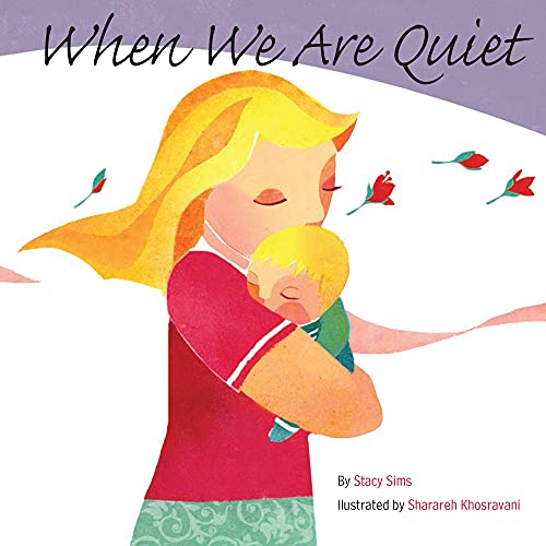 cover image When We Are Quiet