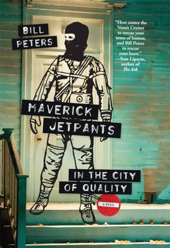 cover image Maverick Jetpants in the City of Quality