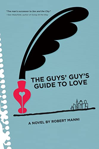 cover image The Guys' Guy's Guide to Love 