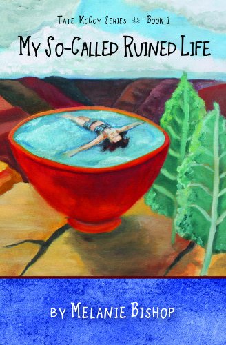 cover image My So-Called Ruined Life