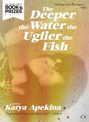 cover image The Deeper the Water the Uglier the Fish