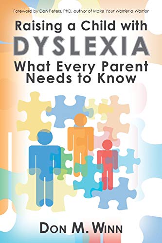 cover image Raising a Child with Dyslexia: What Every Parent Needs to Know 