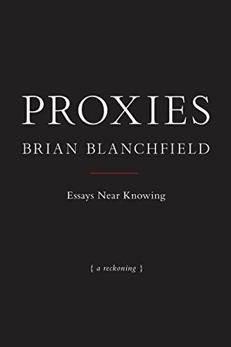 cover image <em> </em>Proxies: Essays Near Knowing 