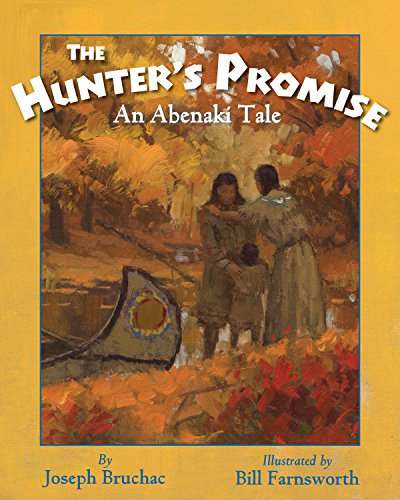 cover image The Hunter’s Promise: An Abenaki Tale