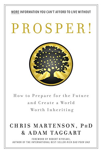 cover image Prosper! How To Prepare for the Future and Create a World Worth Inheriting