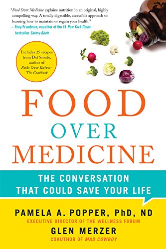 cover image Food Over Medicine: 
The Conversation that Could Save Your Life