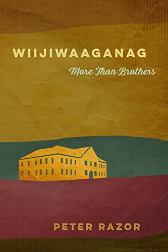 cover image Wiijiwaaganag: More Than Brothers