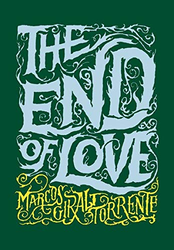 cover image The End of Love