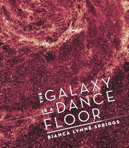 cover image The Galaxy Is a Dance Floor