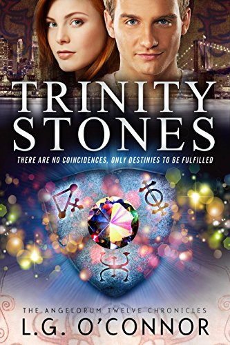 cover image Trinity Stones: The Angelorum Twelve Chronicles