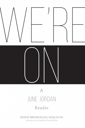 cover image We’re On: A June Jordan Reader