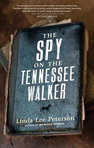 cover image The Spy on the Tennessee Walker