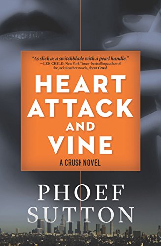 cover image Heart Attack and Vine: A Crush Novel