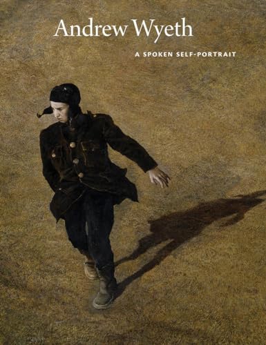 cover image Andrew Wyeth: A Spoken Self-portrait