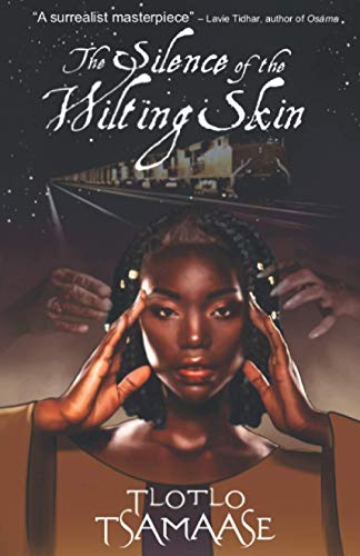 cover image The Silence of the Wilting Skin