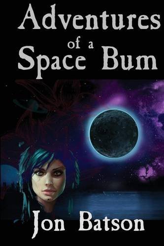 cover image Starlost Child: Adventures of a Space Bum, Book 1