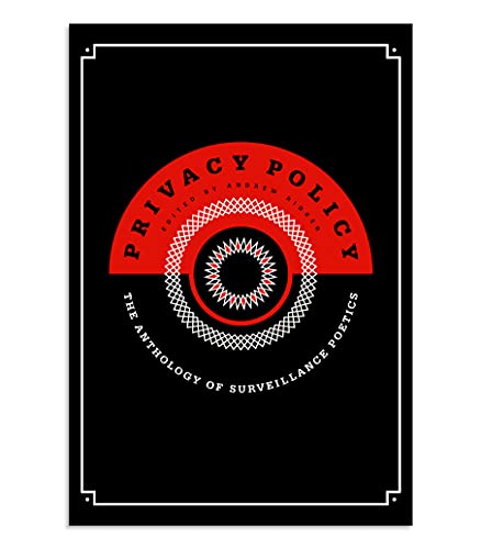 cover image Privacy Policy: The Anthology of Surveillance Poetics