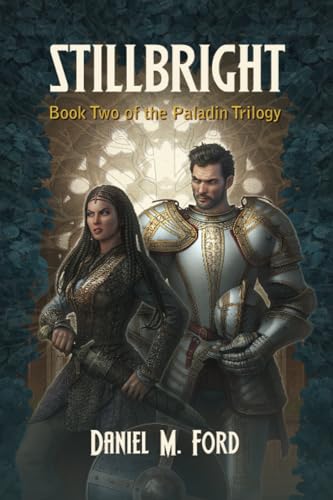 cover image Stillbright: The Paladin Trilogy, Book 2