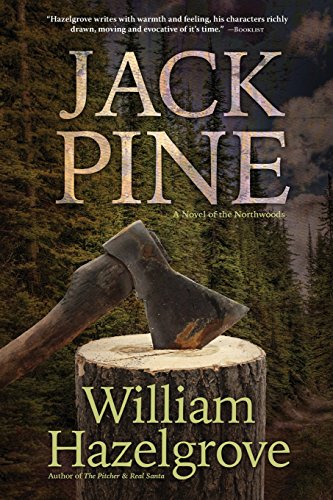cover image Jack Pine: A Novel of the Northwoods