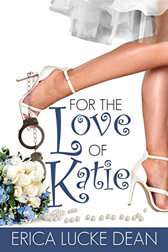 cover image For the Love of Katie