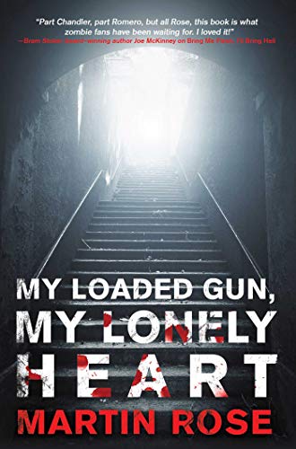 cover image My Loaded Gun, My Lonely Heart
