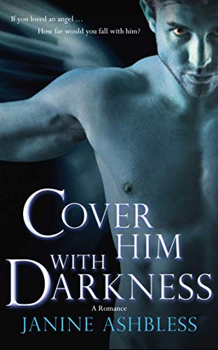 cover image Cover Him with Darkness