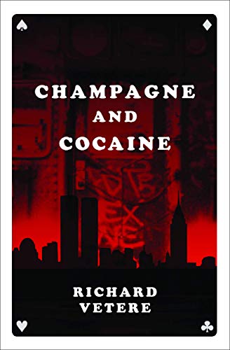 cover image Champagne and Cocaine