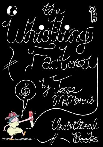 cover image The Whistling Factory