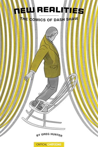 cover image New Realities: The Comics of Dash Shaw