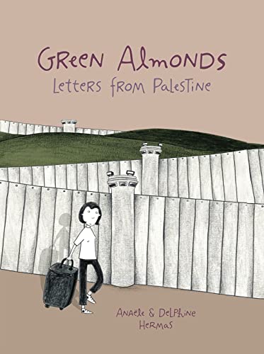 cover image Green Almonds: Letters from Palestine