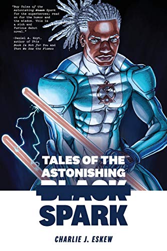cover image Tales of the Astonishing Black Spark