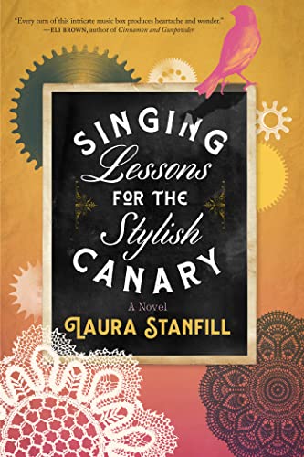 cover image Singing Lessons for the Stylish Canary
